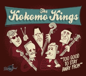 CD Shop - KOKOMO KINGS TOO GOOD TO STAY AWAY FROM ROCK & POP