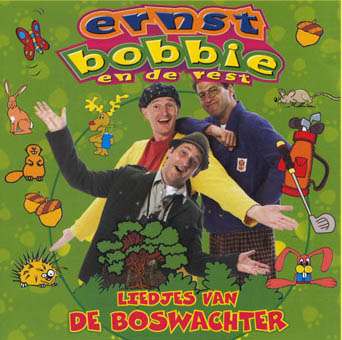 CD Shop - ERNST, BOBBIE EN DE REST LIEDJES VAN DE BOSWACHTER