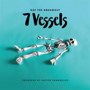 CD Shop - KAY THE AQUANAUT & FACTOR 7 VESSELS