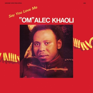CD Shop - KHAOLI, OM ALEC SAY YOU LOVE ME