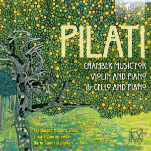 CD Shop - PILATI, M. CHAMBER MUSIC FOR VIOLIN, CELLO AND PIANO