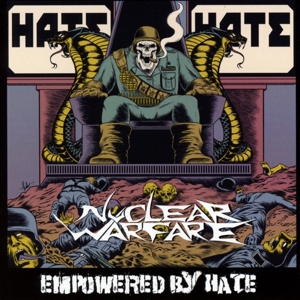 CD Shop - NUCLEAR WARFARE EMPOWERED BY HATE