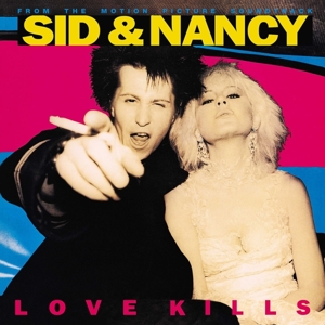 CD Shop - V/A SID AND NANCY: LOVE KILLS