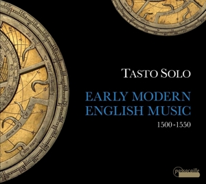 CD Shop - TASTO SOLO EARLY MODERN ENGLISH MUSIC 1500-1550
