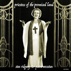 CD Shop - RIDGWAY, STAN PRIESTESS OF THE PROMISED LAND