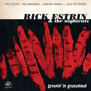 CD Shop - ESTRIN, RICK & THE NIGHTC GROOVIN\