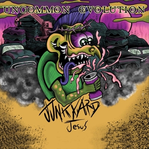 CD Shop - UNCOMMON EVOLUTION JUNKYARD JESUS
