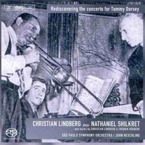 CD Shop - SHILKRET/LINDBERG Concerto For Trombone & O