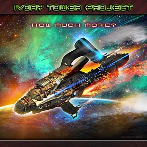 CD Shop - IVORY TOWER PROJECT HOW MUCH MORE?