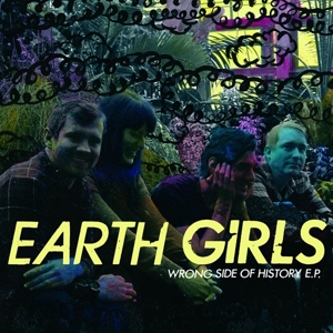CD Shop - EARTH GIRLS 7-WRONG SIDE OF HISTORY