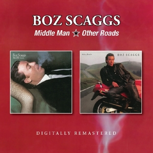 CD Shop - SCAGGS, BOZ MIDDLE MAN/OTHER ROADS