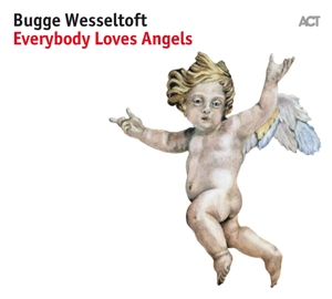 CD Shop - WESSELTOFT, BUGGE EVERYBODY LOVES ANGELS