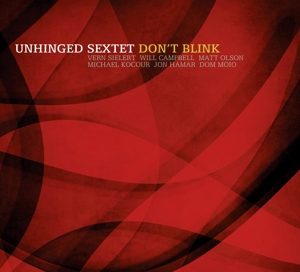 CD Shop - UNHINGED SEXTET DON\