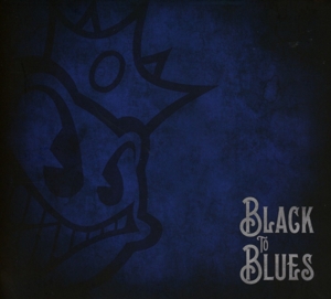 CD Shop - BLACK STONE CHERRY BLACK TO BLUES