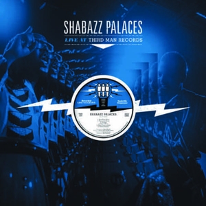 CD Shop - SHABAZZ PALACES LIVE AT THIRD MAN RECORDS