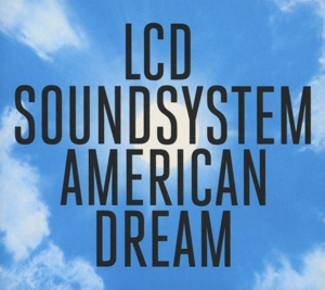 CD Shop - LCD SOUNDSYSTEM AMERICAN DREAM -DIGI-