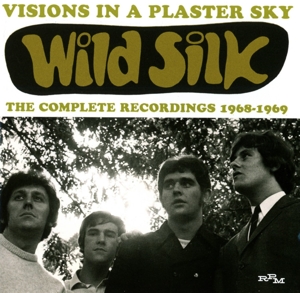 CD Shop - WILD SILK VISIONS IN A PLASTER SKY: THE COMPLETE RECORDINGS 1968-1969