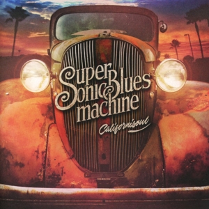 CD Shop - SUPERSONIC BLUES MACHINE CALIFORNISOUL