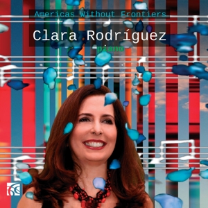 CD Shop - RODRIGUEZ, CLARA AMERICAS WITHOUT FRONTIERS