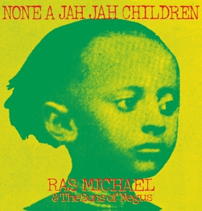 CD Shop - RAS MICHAEL & THE SONS OF NEGUS NONE A