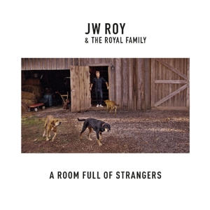 CD Shop - ROY, J.W. & THE ROYAL FAMILY ROOM FULL OF STRANGERS