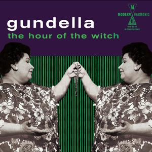 CD Shop - GUNDELLA HOUR OF THE WITCH