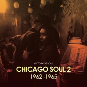 CD Shop - V/A CHICAGO SOUL VOL. 2 (1962-1965)