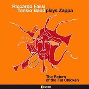 CD Shop - FASSI, RICCARDO PLAYS ZAPPA - THE RETURN OF THE FAT CHICKEN