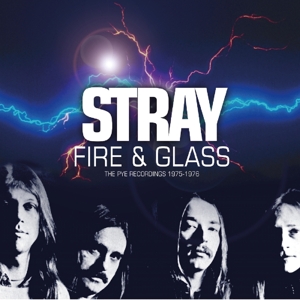 CD Shop - STRAY FIRE & GLASS - THE PYE RECORDINGS 1975-1976