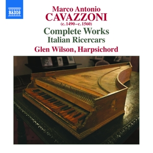CD Shop - CAVAZZONI, M.A. COMPLETE WORKS/ITALIAN RICERCARS