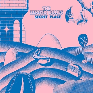 CD Shop - ZEPHYR BONES SECRET PLACE
