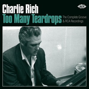 CD Shop - RICH, CHARLIE TOO MANY TEARDROPS