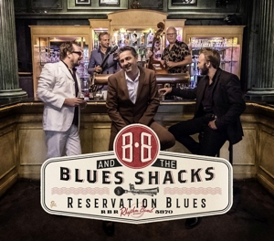 CD Shop - B.B. & THE BLUES SHACKS RESERVATION BLUES
