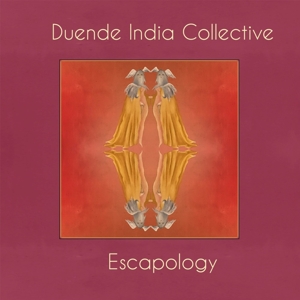CD Shop - DUENDE INDIA COLLECTIVE ESCAPOLOGY