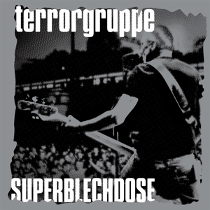 CD Shop - TERRORGRUPPE SUPERBLECHDOSE LIVE