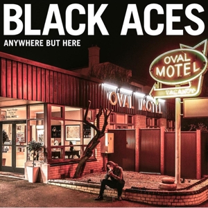 CD Shop - BLACK ACES ANYWHERE BUT HERE
