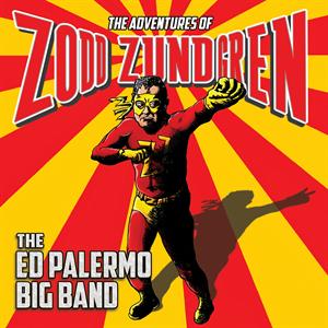 CD Shop - PALERMO, ED -BIG BAND- ADVENTURES OF ZODD ZUNDGREN