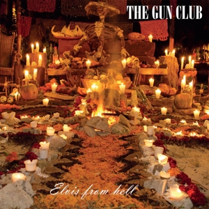 CD Shop - GUN CLUB ELVIS FROM HELL