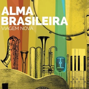 CD Shop - ALMA BRASILEIRA VIAGEM NOVA
