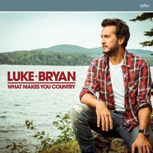 CD Shop - BRYAN LUKE WHAT MAKES YOU COUNTRY
