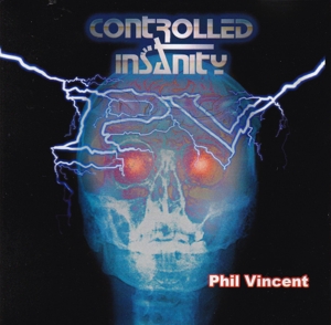 CD Shop - VINCENT, PHIL CONTROLLED INSANITY