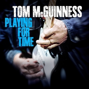 CD Shop - MCGUINNESS, TOM PLAYING FOR TIME