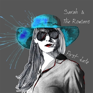 CD Shop - SARAH & THE ROMANS FIRST DATE
