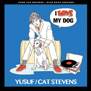 CD Shop - YUSUF/CAT STEVENS 7-I LOVE MY DOG