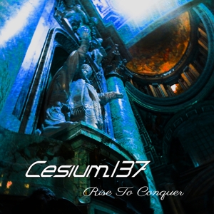 CD Shop - CESIUM 137 RISE TO CONQUER