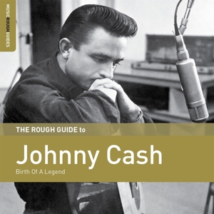 CD Shop - CASH, JOHNNY ROUGH GUIDE TO JOHNNY CASH. BIRTH OF A LEGEND