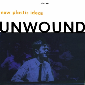 CD Shop - UNWOUND NEW PLASTIC IDEAS