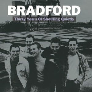 CD Shop - BRADFORD THIRTY YEARS OF SHOUTING QUIETLY