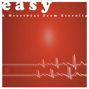 CD Shop - EASY A HEARTBEAT FROM ETERNITY