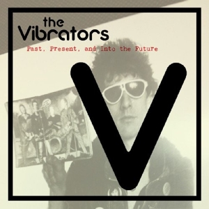 CD Shop - VIBRATORS PAST, PRESENT & INTO THE FUTURE